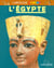 Larousse junior de l'egypte
