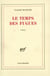 Le temps des fugues