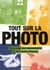 Tout Sur La Photo