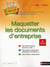 Maquetter les documents d'entreprise SOS Bureau !