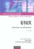 Unix - 3ème édition - Initiation et utilisation