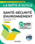 La boîte à outils : Santé-Sécurité-Environnement (4e édition)