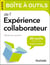 La petite boîte à outils de l'expérience collaborateur