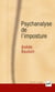 Psychanalyse de l'imposture