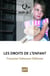 Les droits de l'enfant (9e édition)