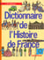 Dictionnaire de l histoire de france