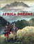 Africa dreams : Intégrale Tomes 1 à 4