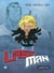Lastman Tome 1