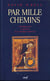 Par mille chemins