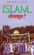 Islam... étrange ?