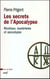 Les secrets de l'Apocalypse - Mystique, ésotérisme et apocalypse