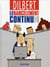 Dilbert Tome 2 : le harcèlement continu