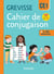 Grevisse langue française : Cahier de conjugaison : CE1 (édition 2025)