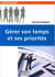 Gérer son temps et ses priorités