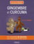 Gingembre et curcuma - un concentré de bienfaits pour votre santé et votre beauté