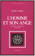 L HOMME ET SON ANGE