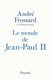 Le Monde de Jean-Paul II