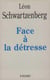Face à la détresse