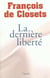 La dernière liberté