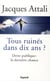 Tous ruinés dans dix ans ?