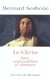 Le Christ : Hier, aujourd'hui et demain
