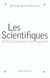 Les Scientifiques