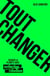 Tout changer : sauver la planète avec Extinction Rebellion