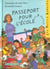 Passeport pour l'école
