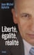 LIberté, égalité, réalité