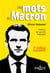Les mots de Macron (2e édition)