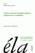 Études de linguistique appliquée - N° 4/2007 : L'écrit en contexte universitaire argentin : compréhension et production