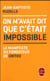 On m'avait dit que c'était impossible
