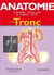 ATLAS DE POCHE : anatomie Tome 1 - tronc (2e édition)