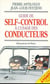 Guide de self-control a l'usage des conducteurs qui en ont marre de se faire emmerder par des cons