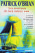 Les aventures de Jack Aubrey - tome 3