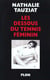 Les dessous du tennis feminin