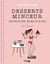 Mon cahier : desserts minceur pour rentrer dans son maillot de bain