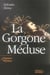 La gorgone meduse