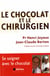 Le chocolat et le chirurgien