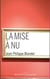 La mise à nu