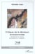Critique de la déraison évolutionniste : Animalisation de l'homme et processus de "civilisation"