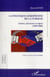La politique européenne de la Turquie - acteurs, processus et enjeux (1980-2008)