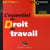 L'essentiel du droit du travail (8e édition)