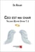 Oeuvre divine Tome 2 - ceci est ma chair