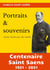 Portraits et souvenirs : Saint-Saëns par lui-même (centenaire Saint-Saens 1921-2021)
