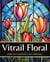 Vitrail floral - livre de coloriage art-therapie
