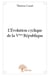 L'évolution cyclique de la vème république