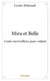 Mira et bella - conte merveilleux pour enfant