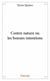 Contre nature ou les bonnes intentions