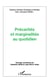 Précarites et marginalités au quotidien